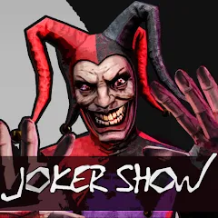 Скачать взломанную Joker Show - Horror Escape (Джокер Шоу)  [МОД Menu] - полная версия apk на Андроид