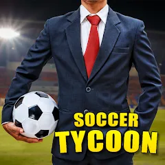 Скачать взлом Soccer Tycoon: Football Game  [МОД Все открыто] - полная версия apk на Андроид