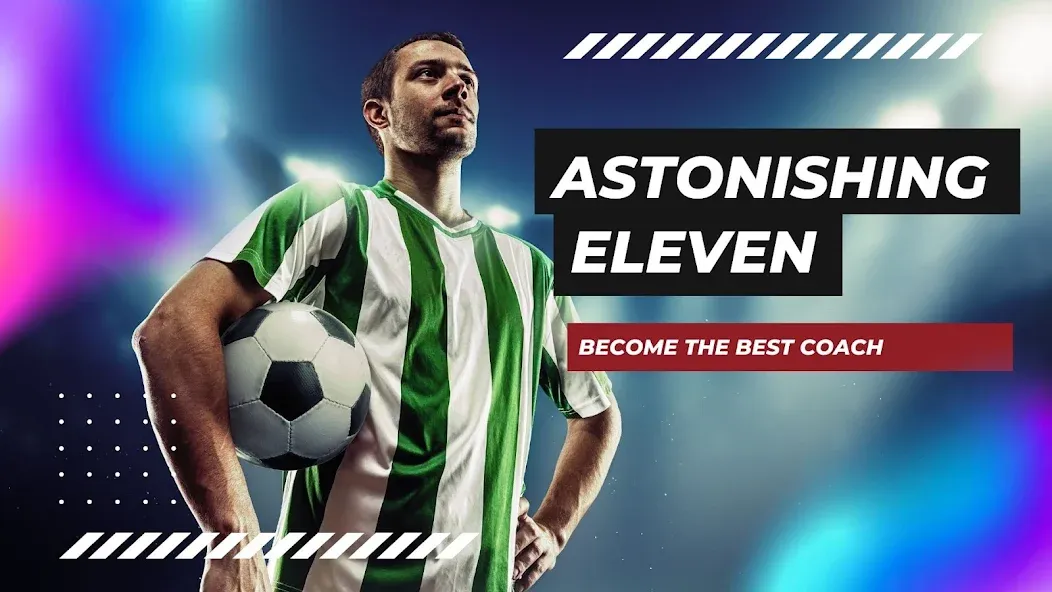 Astonishing Eleven Football (Астонишинг Илевен Футбол)  [МОД Меню] Screenshot 1