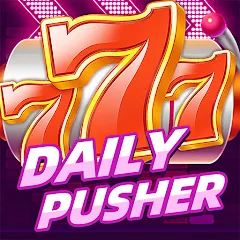 Взломанная Daily Pusher Slots 777 (Дейли Пушер Слотс 777)  [МОД Меню] - последняя версия apk на Андроид