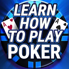 Взлом Learn How To Play Texas Poker  [МОД Бесконечные монеты] - последняя версия apk на Андроид