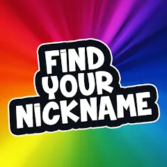 Скачать взлом Find Your Nickname (Найди свой никнейм)  [МОД Unlocked] - последняя версия apk на Андроид